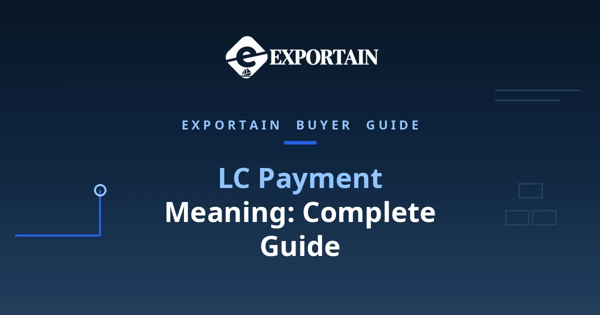 Navy title card: LC Payment Meaning: Complete Guide