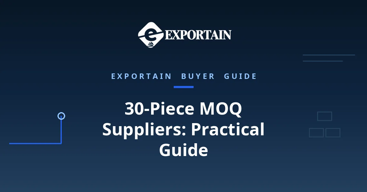 Navy title card: 30-Piece MOQ Suppliers: Practical Guide