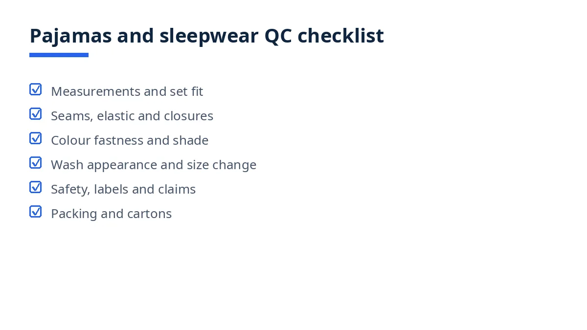 Diagram of the pajamas and sleepwear QC checklist with six blocks, from measurements to packing