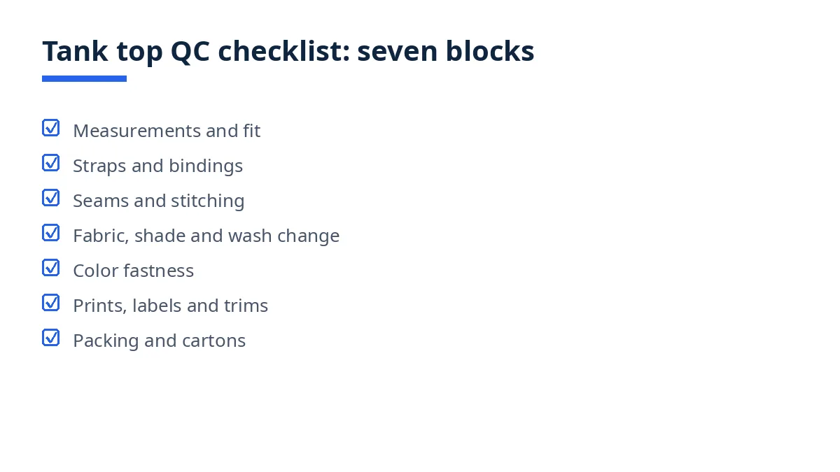 Diagram of the tank top QC checklist with seven blocks, from measurements and fit to packing and cartons