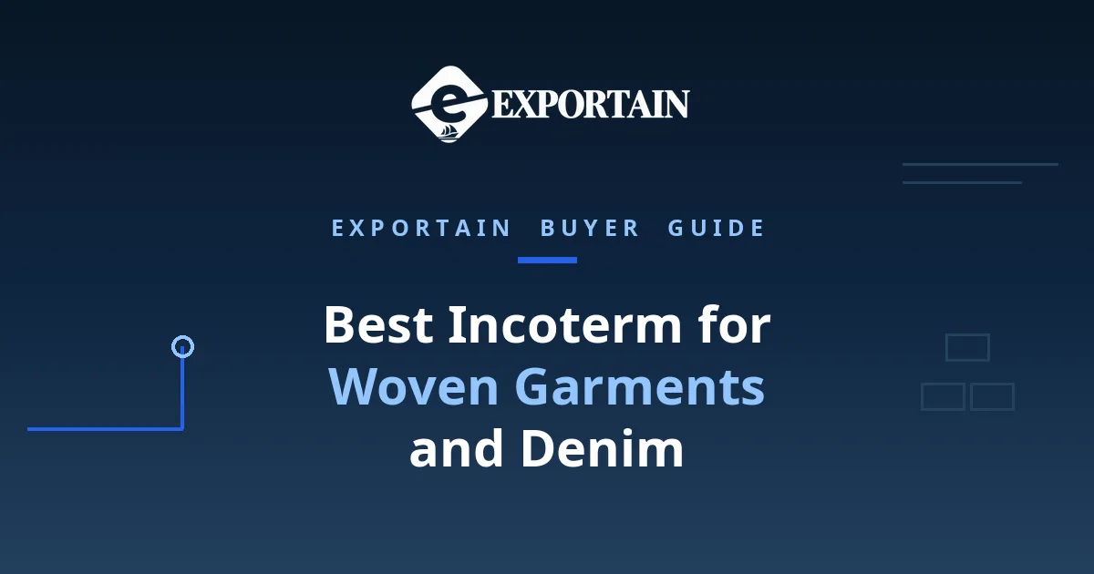 Navy title card: Best Incoterm for Importing Woven Garments and Denim