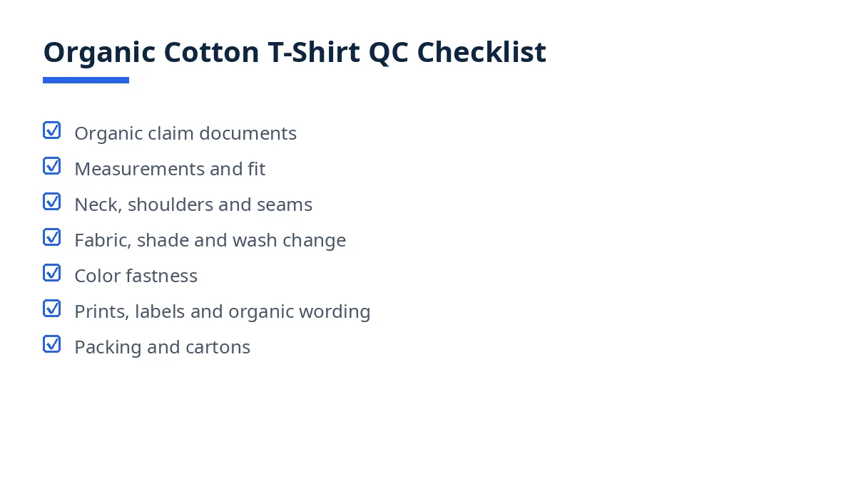 Diagram of the organic cotton t-shirt QC checklist with seven blocks, from organic claim documents to packing