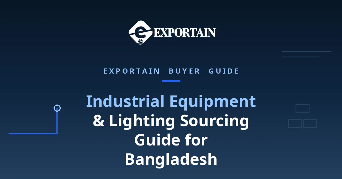 Navy title card: Industrial Equipment and Lighting Sourcing Guide for Bangladesh