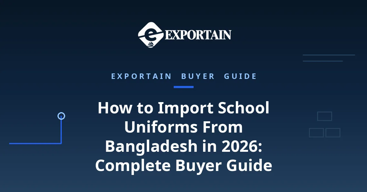 Navy title card: How to Import School Uniforms From Bangladesh
