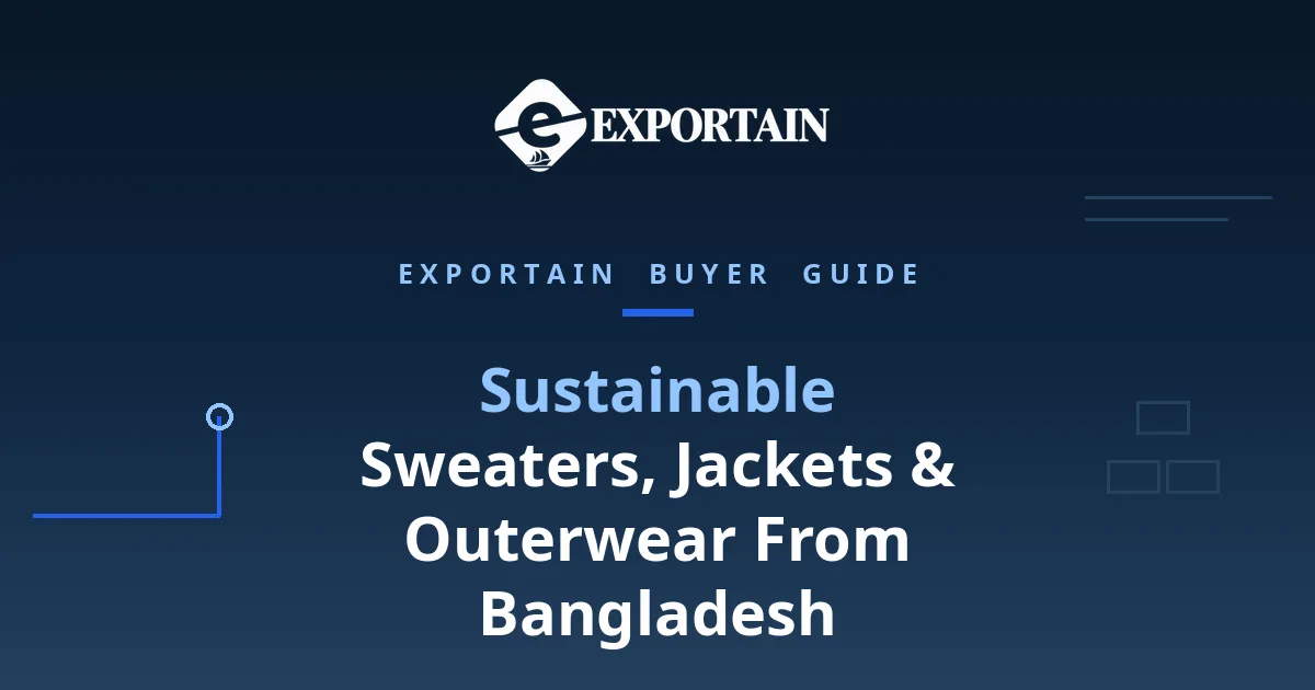 Navy title card: Sustainable Sweaters, Jackets and Outerwear From Bangladesh, certifications and green factories