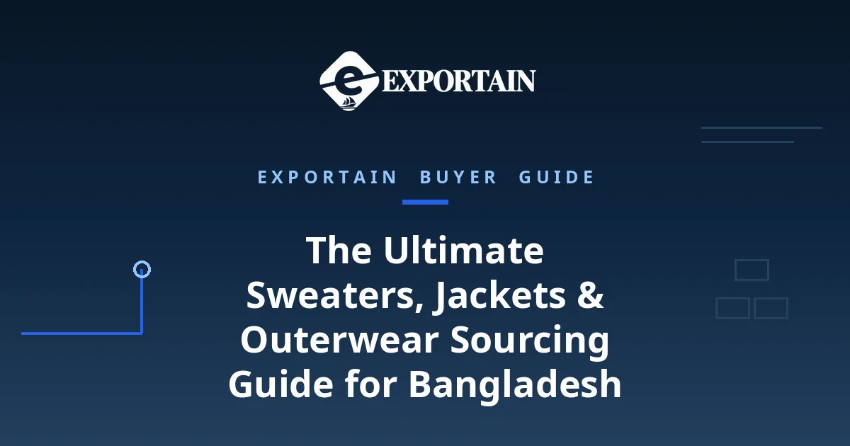 Navy title card: The Ultimate Sweaters, Jackets and Outerwear Sourcing Guide for Bangladesh
