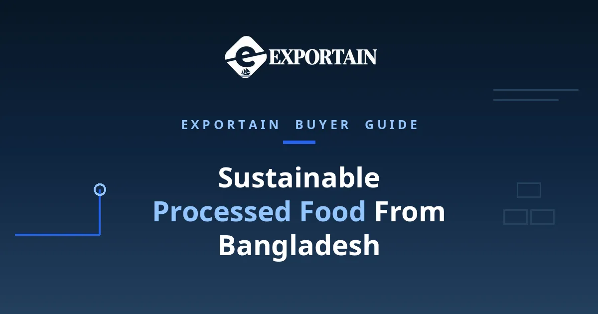 Navy title card: Sustainable Processed Food From Bangladesh buyer guide