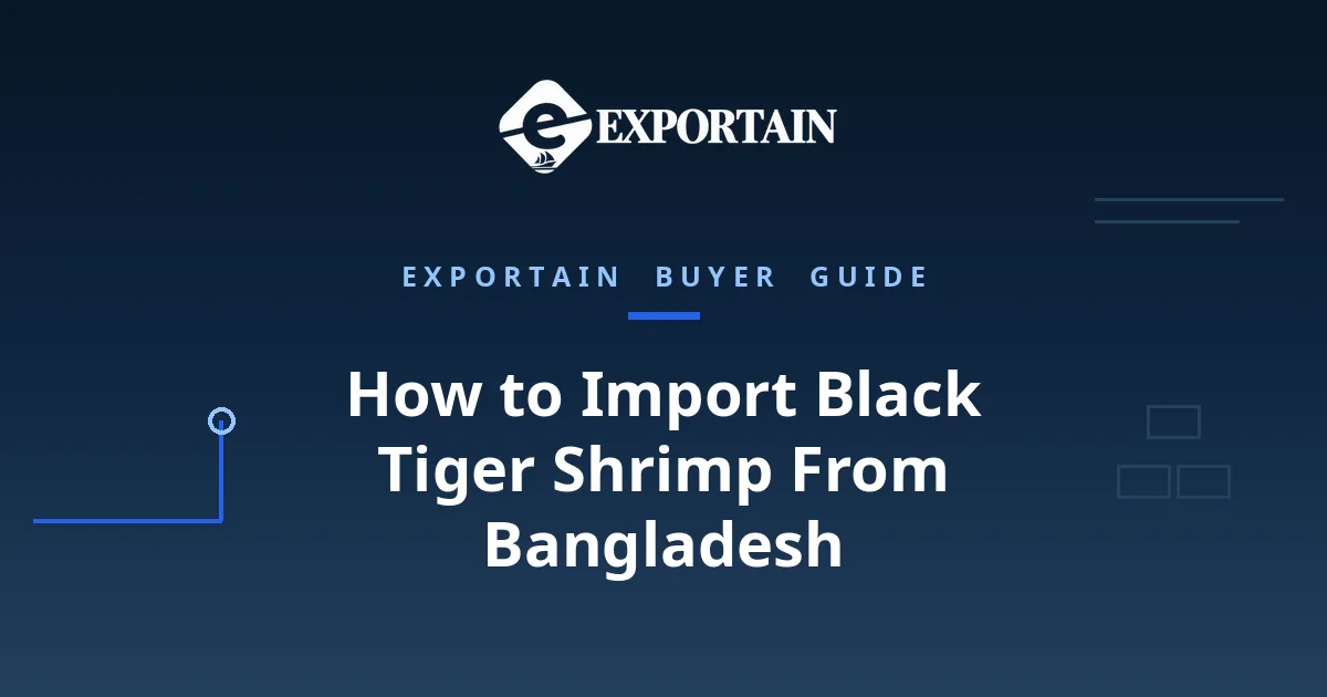 Navy title card: How to Import Black Tiger Shrimp From Bangladesh