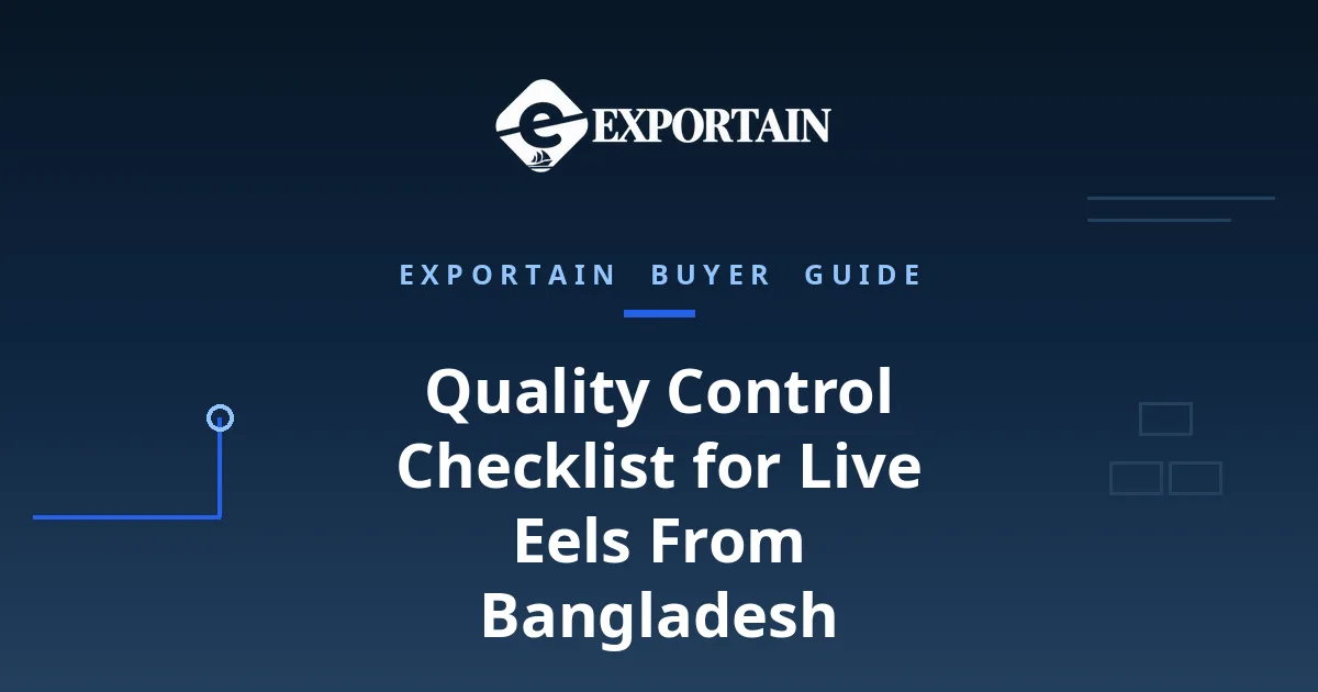 Navy title card: Quality Control Checklist for Live Eels From Bangladesh