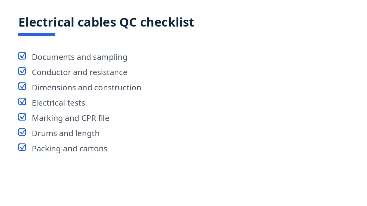 Diagram of the electrical cables QC checklist with seven blocks, from documents to packing