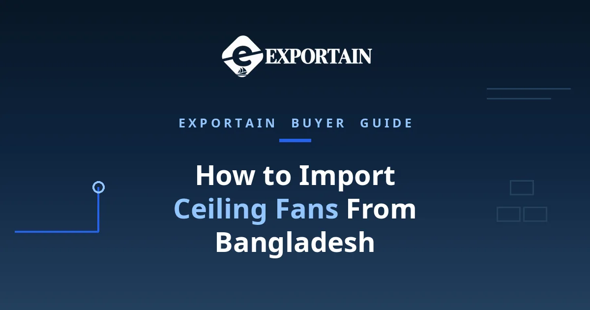 Navy title card: How to Import Ceiling Fans From Bangladesh