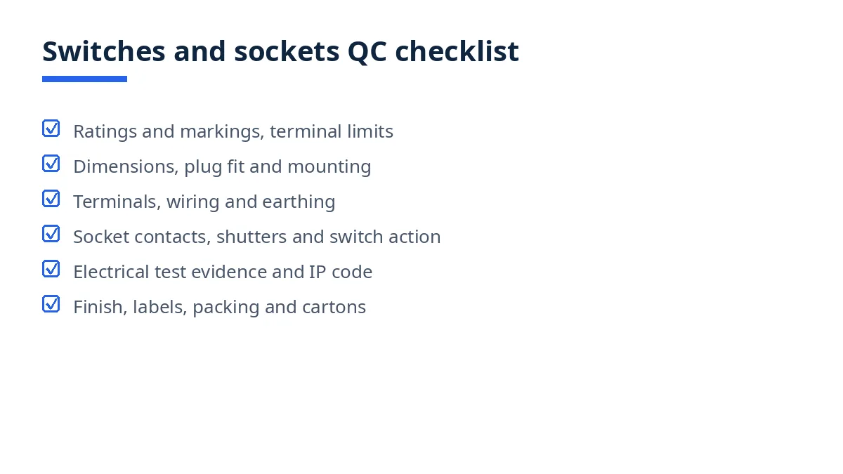 Diagram of the switches and sockets QC checklist with six blocks, from ratings to packing