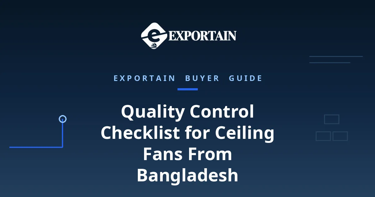 Navy title card: Quality Control Checklist for Ceiling Fans From Bangladesh