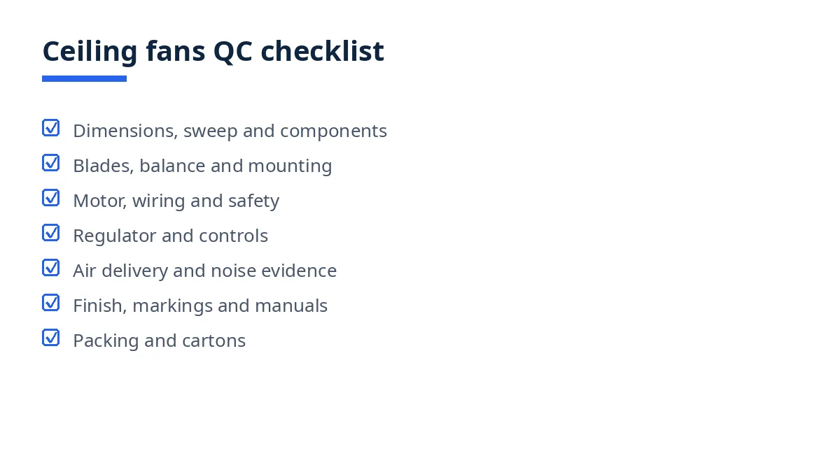 Diagram of the ceiling fans QC checklist with seven blocks, from sweep to packing