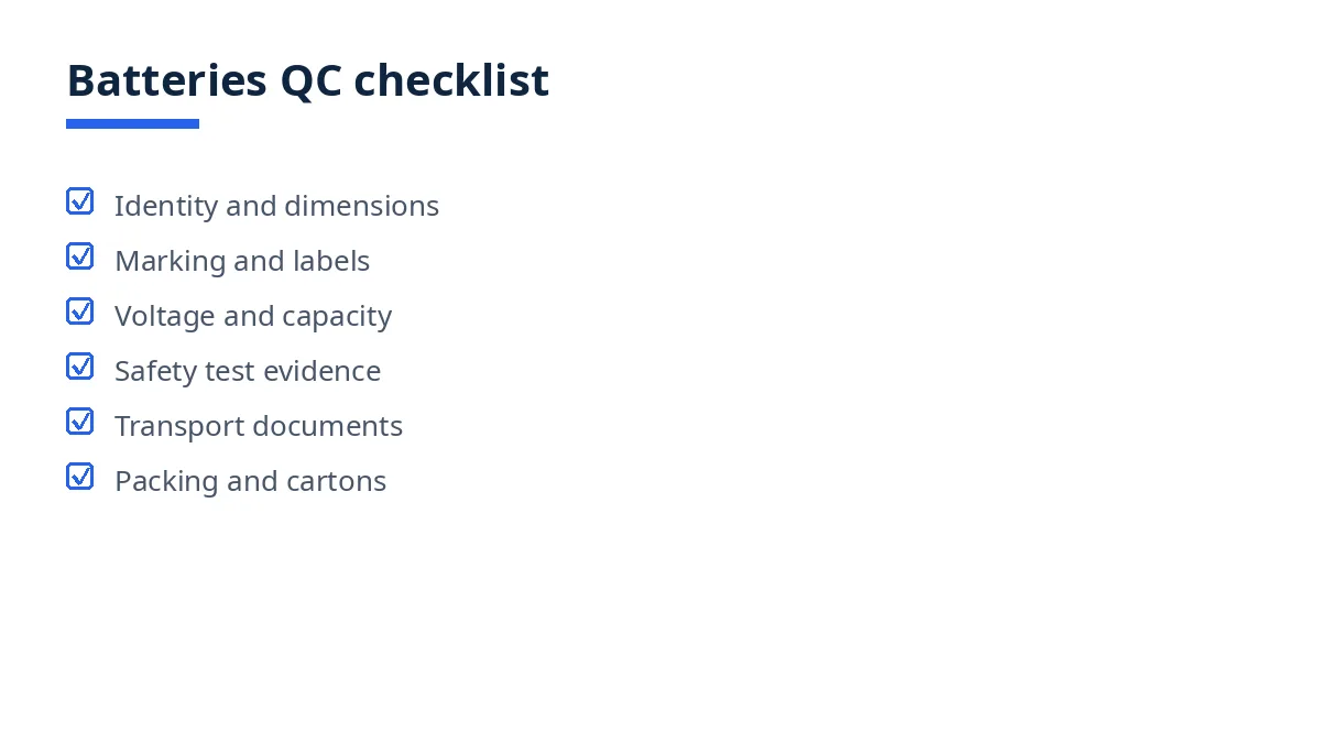 Diagram of the batteries QC checklist with six blocks, from identity to packing