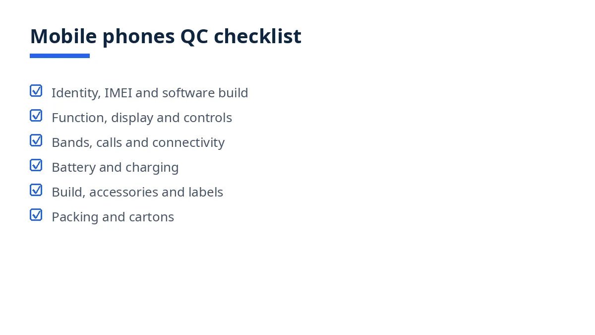 Diagram of the mobile phones QC checklist with six blocks, from identity to packing