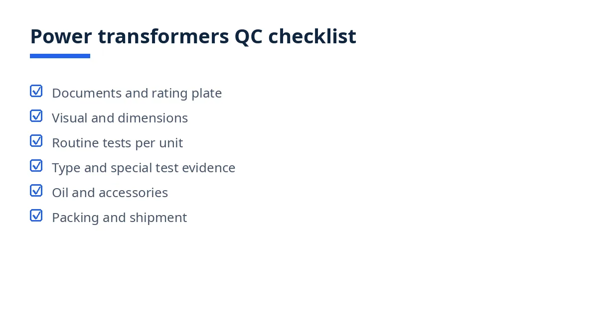 Diagram of the power transformers QC checklist with six blocks, from documents to packing