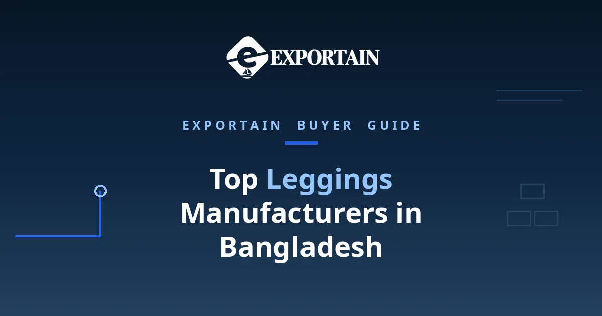 Navy title card: Leggings Manufacturers in Bangladesh buyer guide
