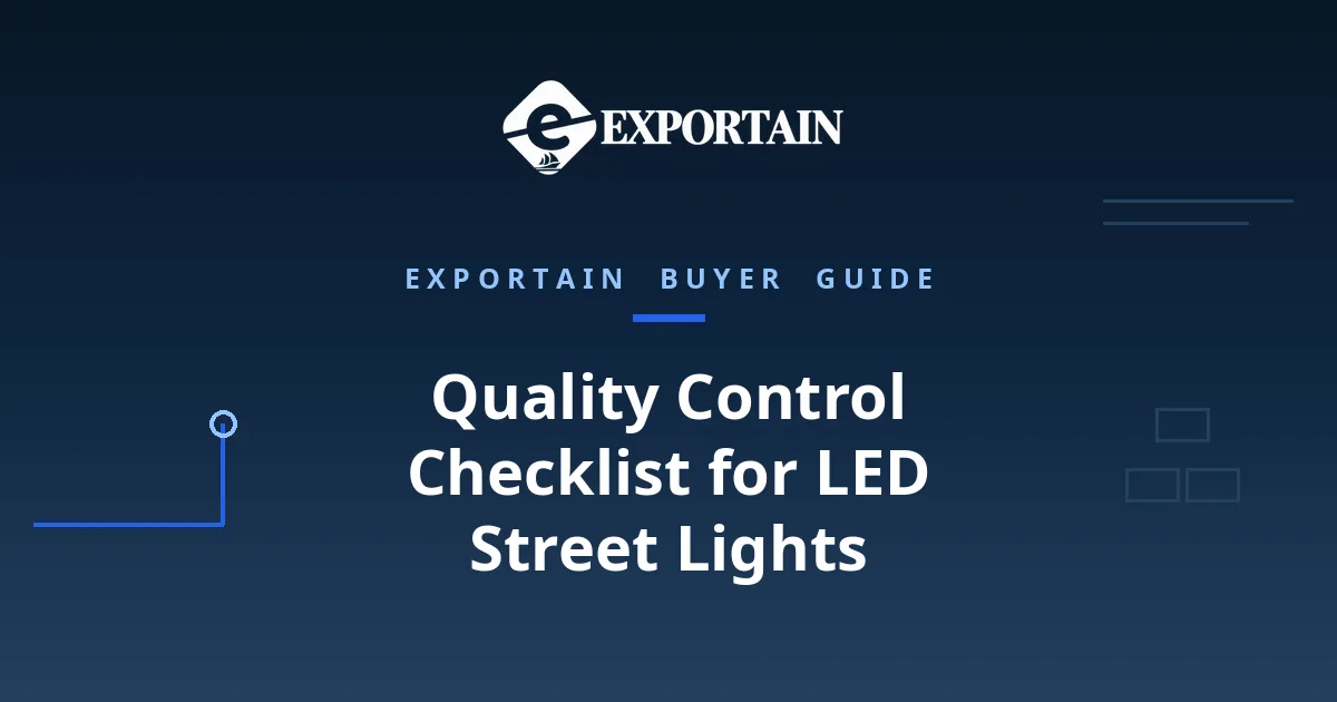 Navy title card: Quality Control Checklist for LED Street Lights From Bangladesh