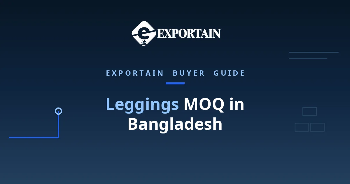 Navy title card: Leggings MOQ in Bangladesh, what sets the minimum