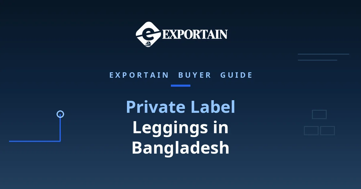 Navy title card: Private label leggings in Bangladesh, a brand owner's guide