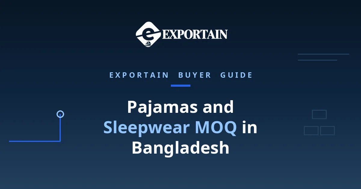 Navy title card: Pajamas and Sleepwear MOQ in Bangladesh, what sets the minimum