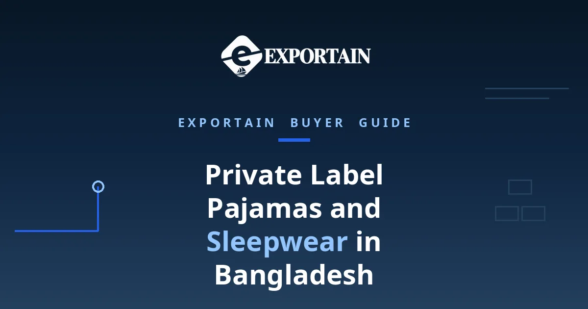 Navy title card: Private label pajamas and sleepwear in Bangladesh, a brand owner's guide