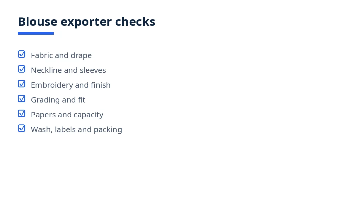 Diagram of the blouse exporter checks: fabric, neckline, embroidery, grading, papers, wash and packing