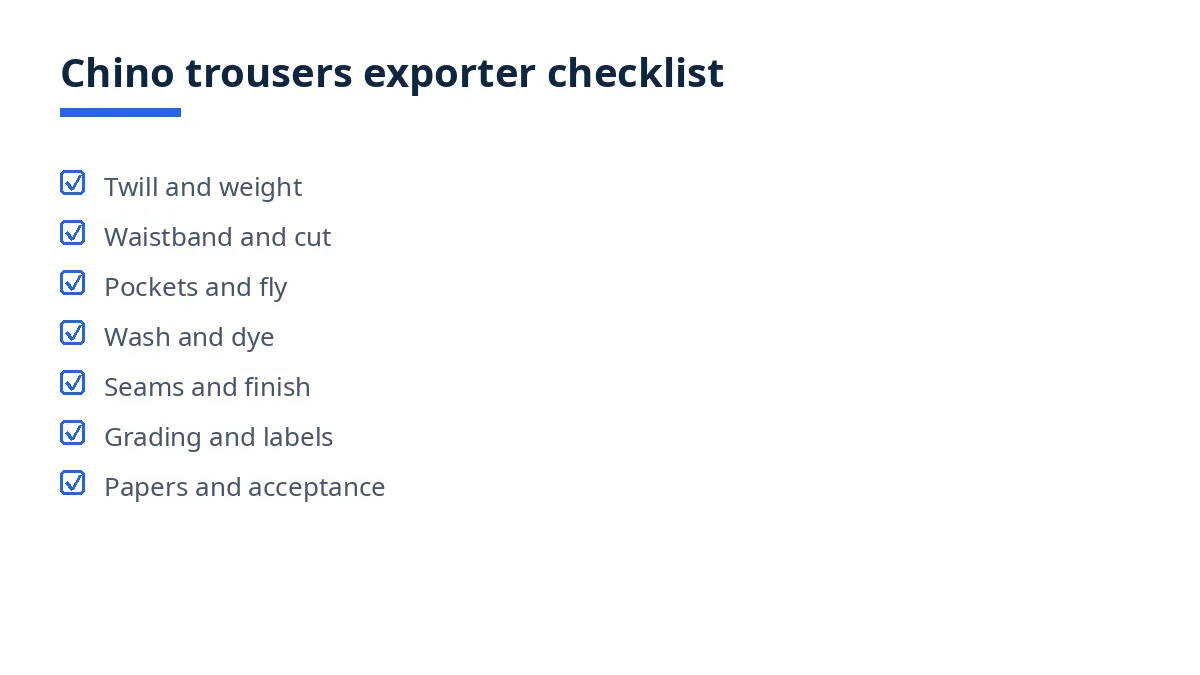 Diagram of the chino trousers exporter checklist, from twill checks to acceptance
