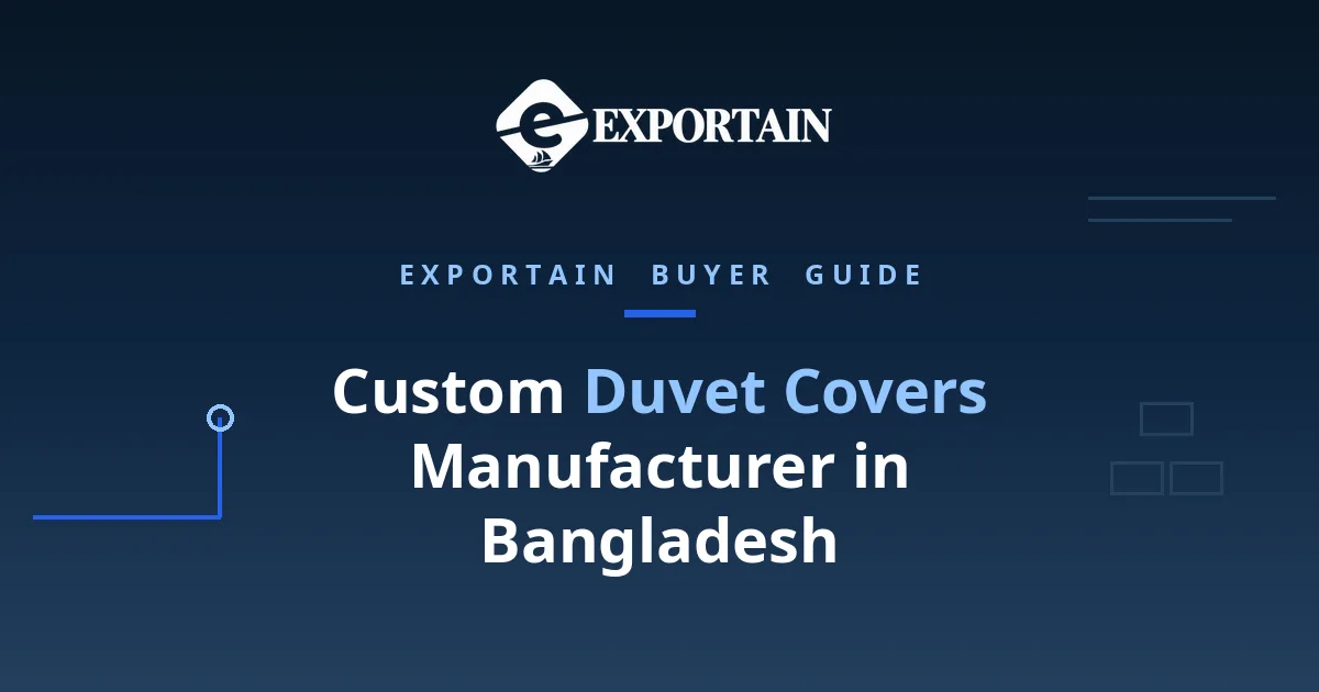 Navy title card: Custom Duvet Covers Manufacturer in Bangladesh, OEM process from tech pack to bulk