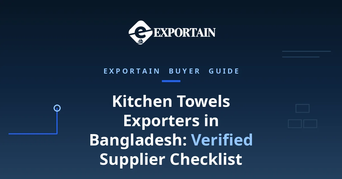 Navy title card: Kitchen Towels Exporters in Bangladesh: Verified Supplier Checklist