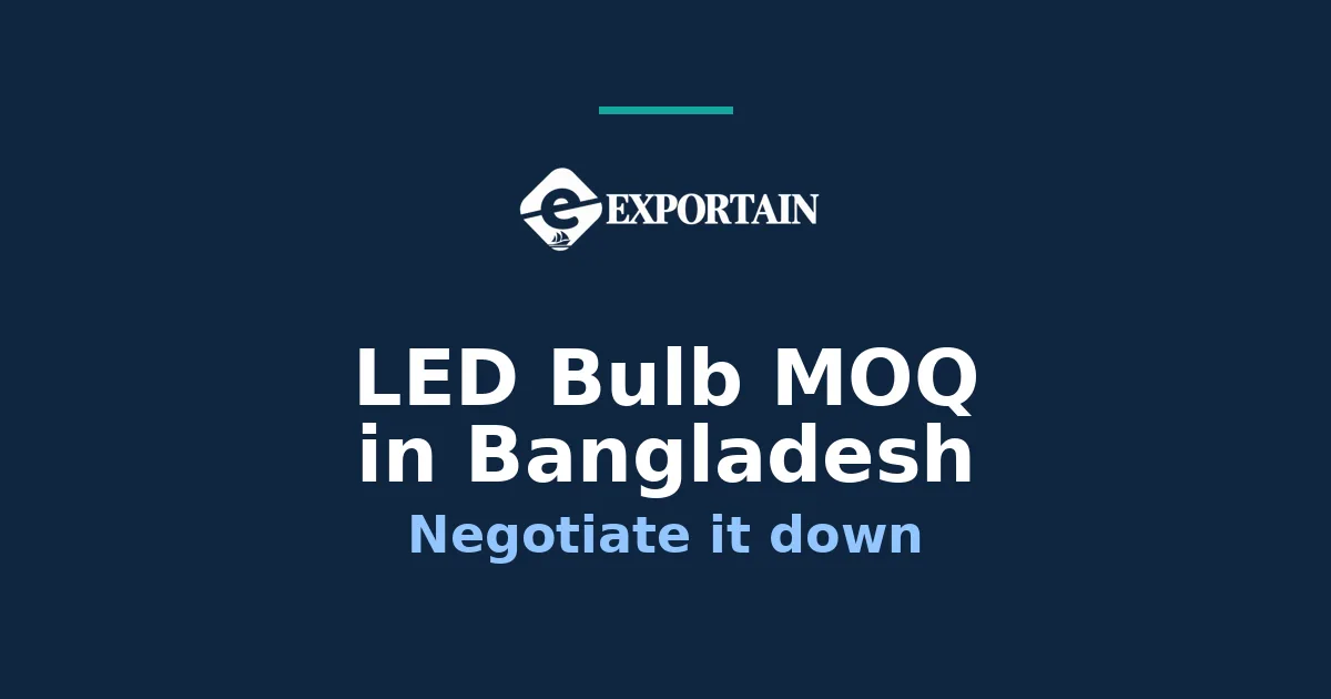 Navy title card: LED Bulb MOQ in Bangladesh, negotiate it down