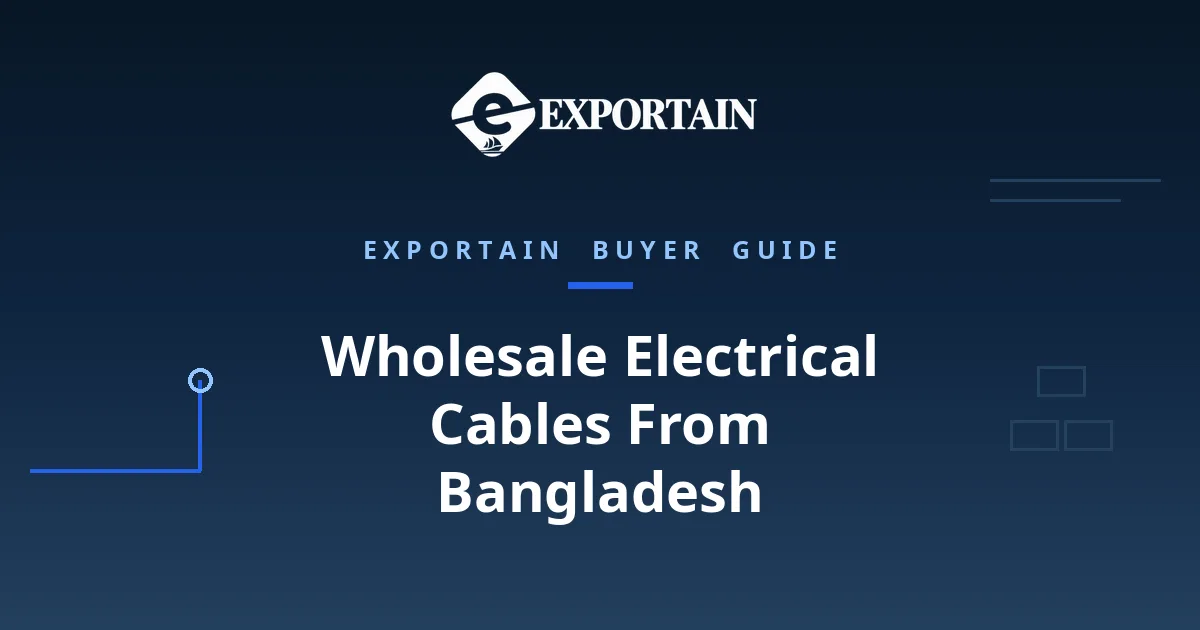 Navy title card: Wholesale Electrical Cables From Bangladesh