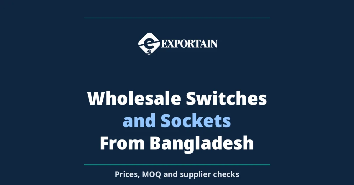 Navy title card: Wholesale Switches and Sockets From Bangladesh, prices, MOQ and supplier checks