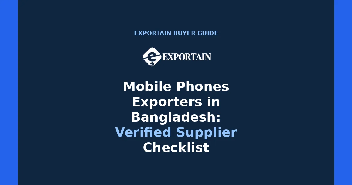 Navy title card: Mobile Phones Exporters in Bangladesh Verified Supplier Checklist