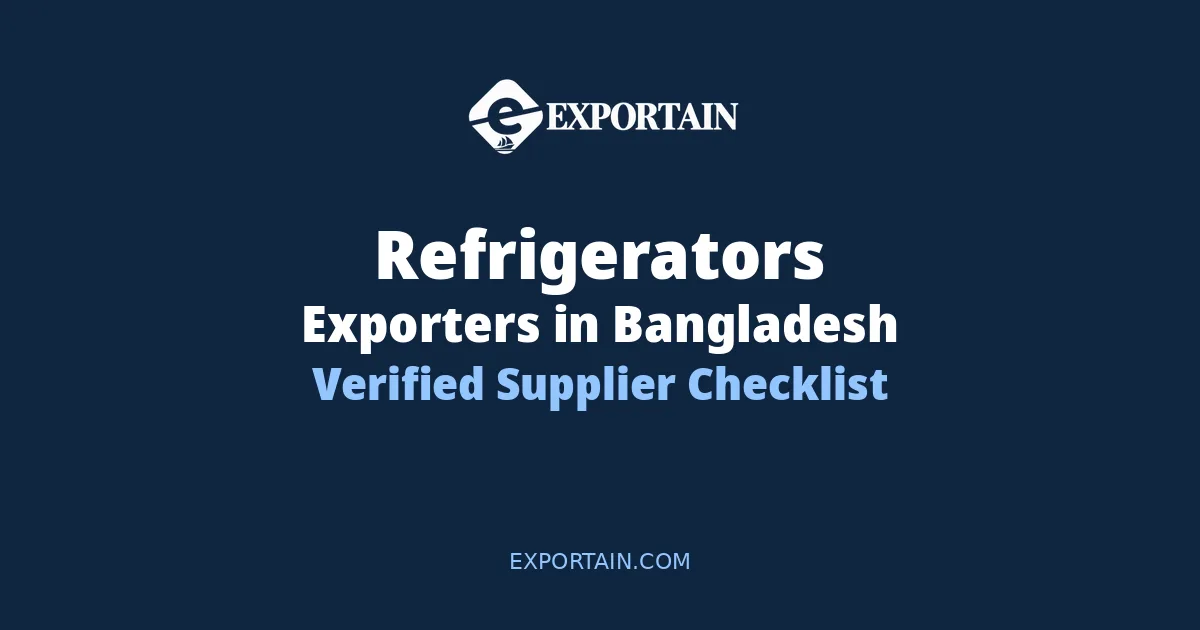 Navy title card: Refrigerators Exporters in Bangladesh, Verified Supplier Checklist