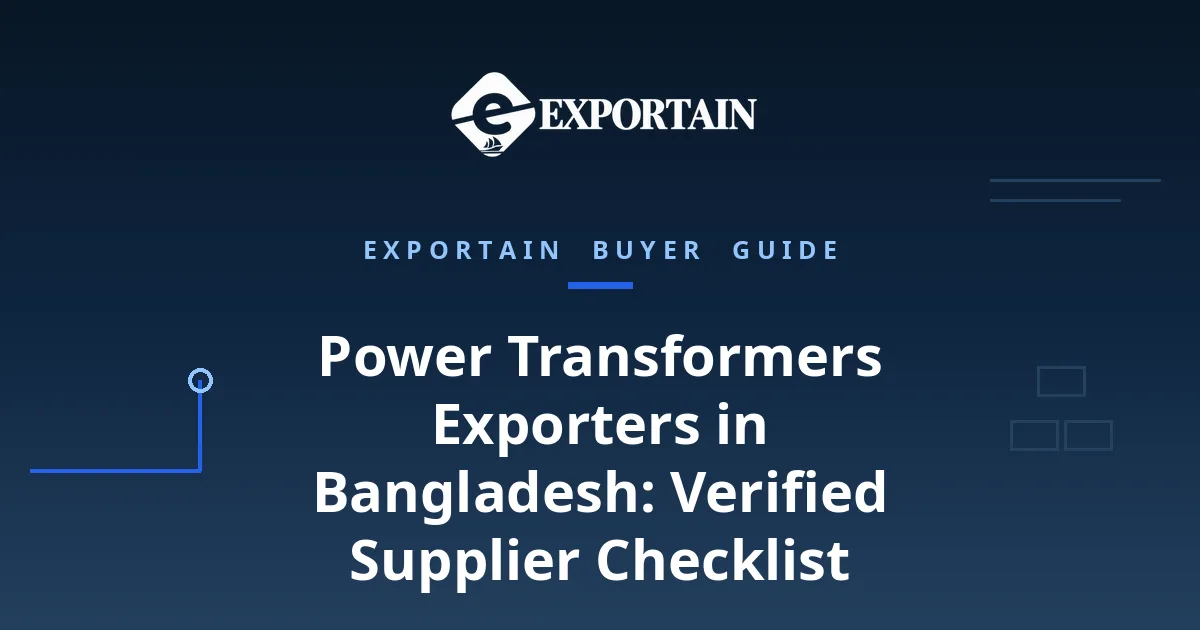 Navy title card: Power Transformers Exporters in Bangladesh, Verified Supplier Checklist