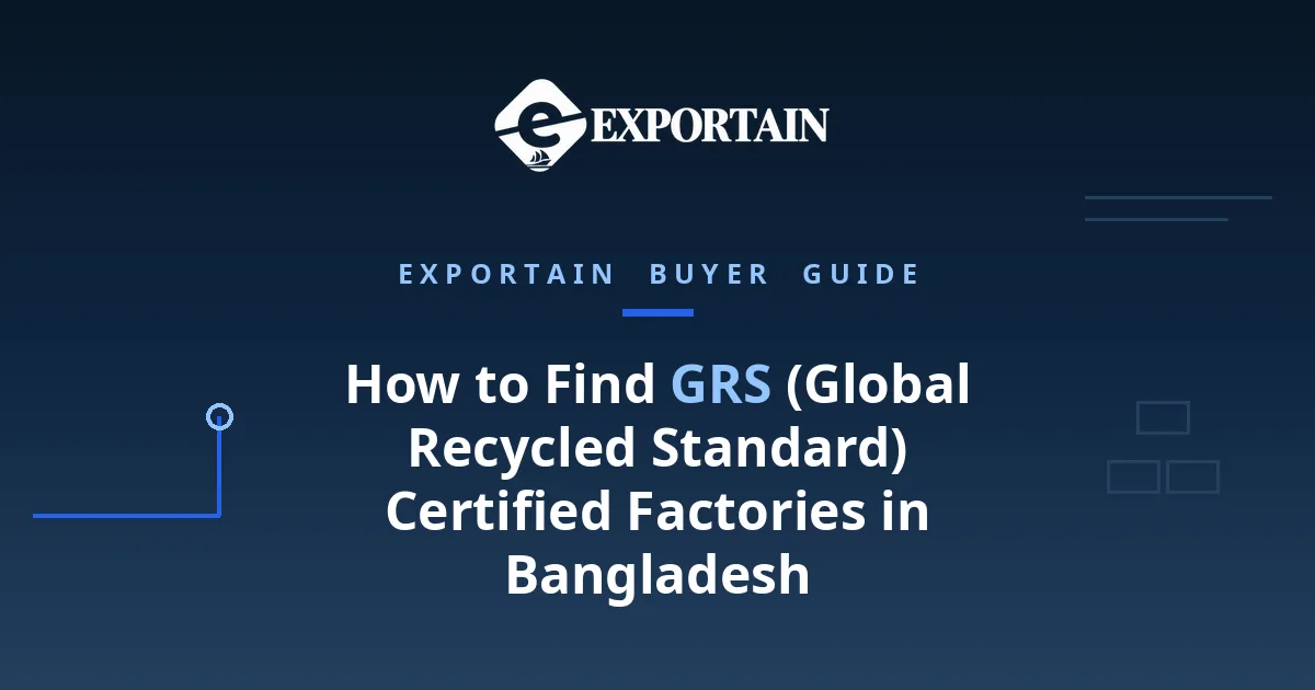 Navy title card: How to Find GRS Certified Factories in Bangladesh