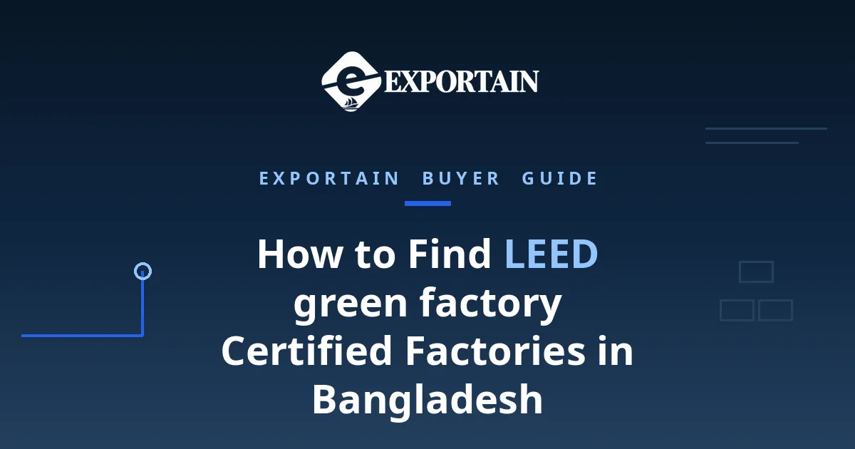 Navy title card: How to Find LEED green factory Certified Factories in Bangladesh
