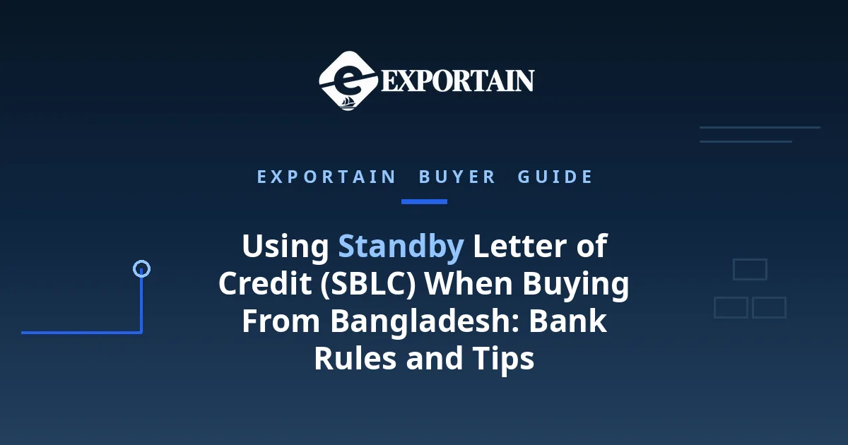 Navy title card: Using Standby Letter of Credit (SBLC) When Buying From Bangladesh, bank rules and tips
