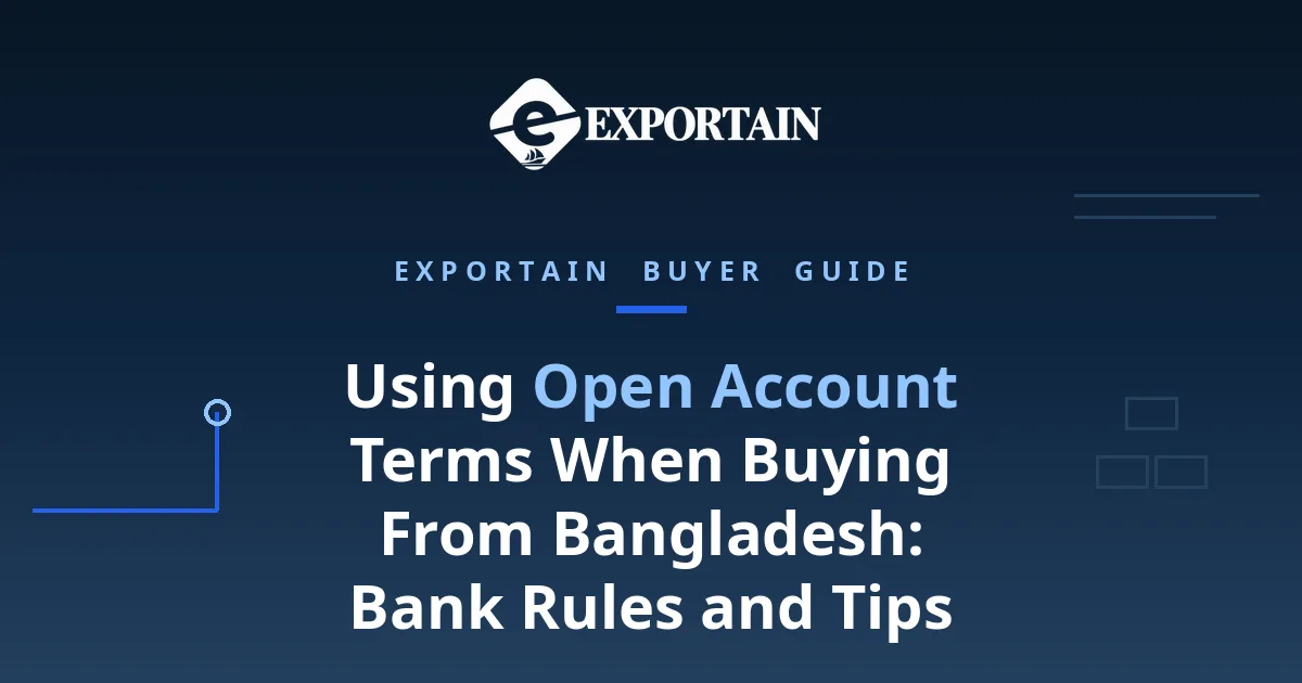 Navy title card: Using Open Account Terms When Buying From Bangladesh, bank rules and tips