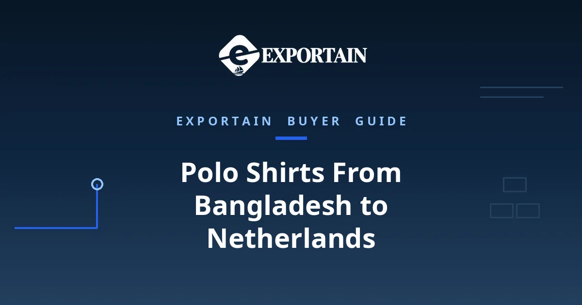 Navy title card: Polo Shirts From Bangladesh to Netherlands