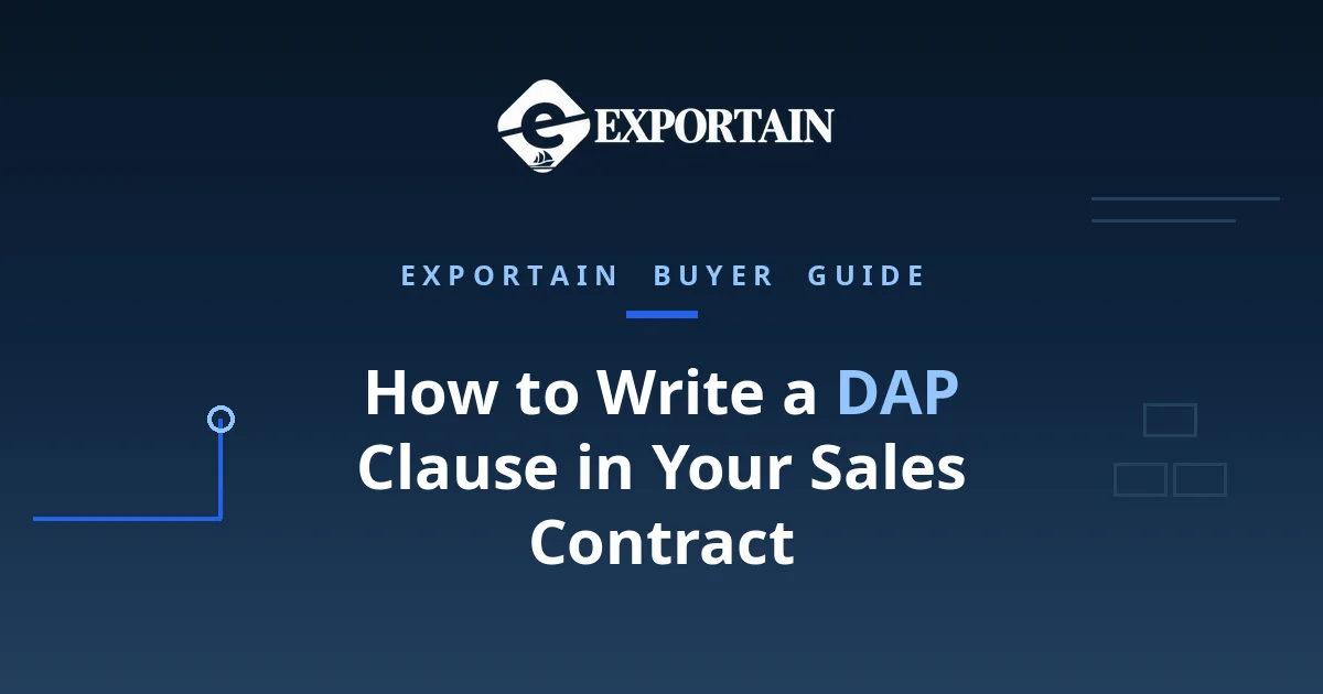 Navy title card: How to Write a DAP Clause in Your Sales Contract, template included