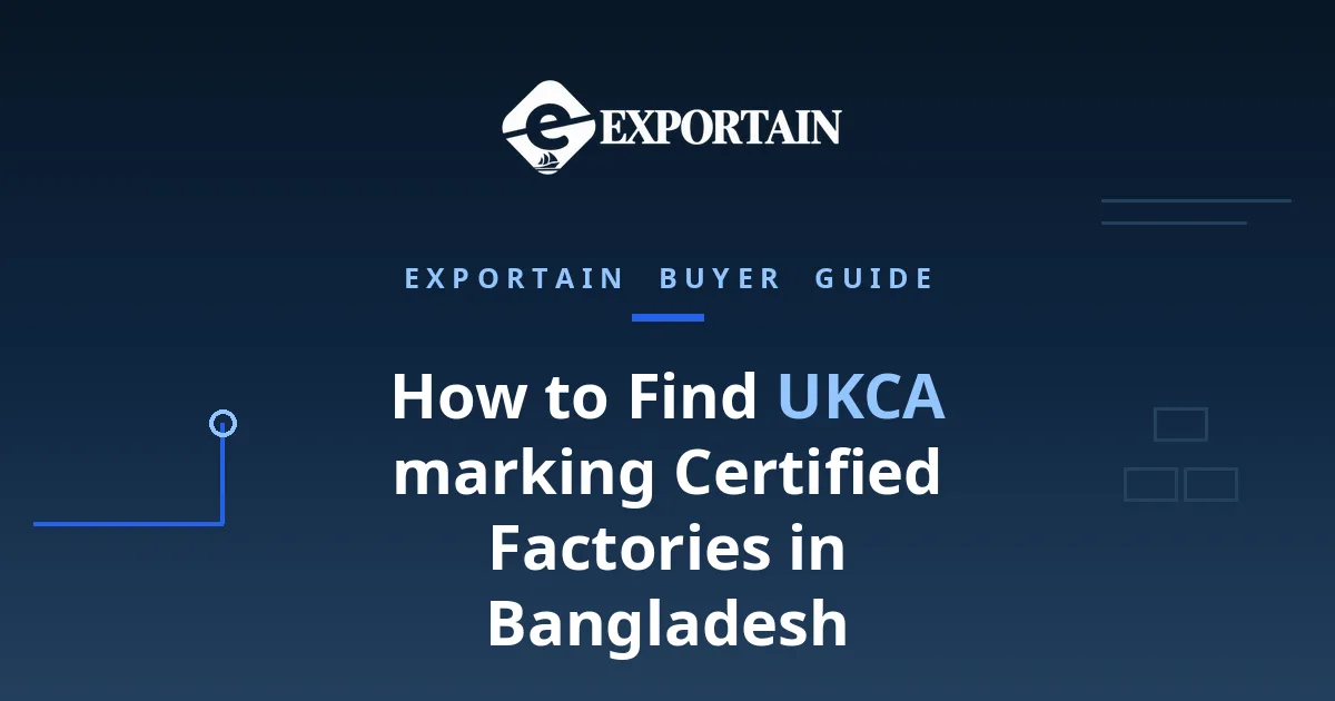 Navy title card: How to Find UKCA marking Certified Factories in Bangladesh guide