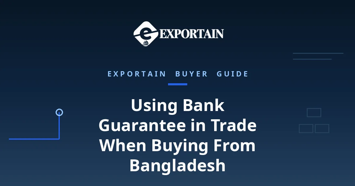 Navy title card: Using bank guarantee in trade when buying from Bangladesh