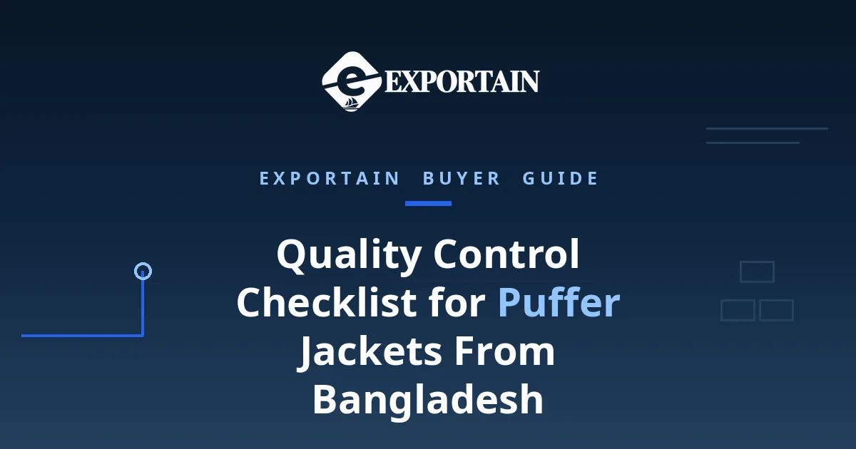 Navy title card: Quality Control Checklist for Puffer Jackets From Bangladesh, buyer guide
