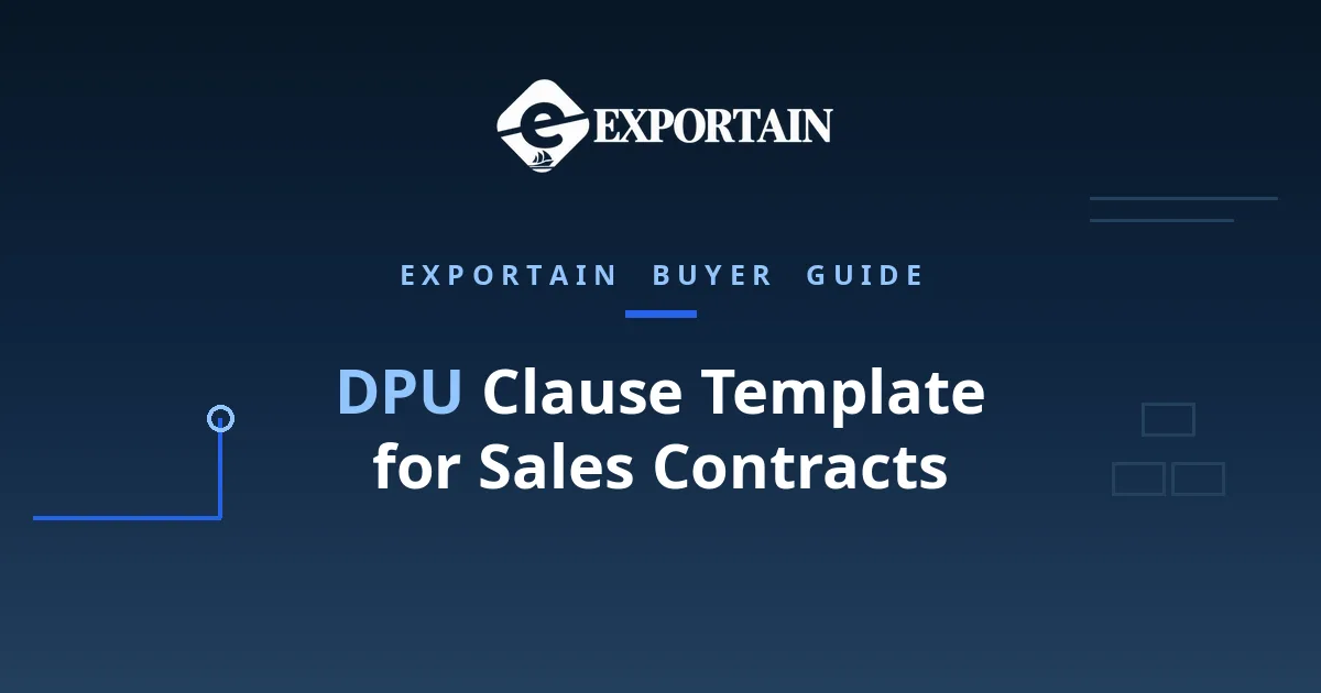 Navy title card: How to Write a DPU Clause in Your Sales Contract, template included