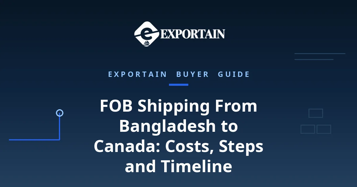 Navy title card: FOB Shipping From Bangladesh to Canada, buyer guide