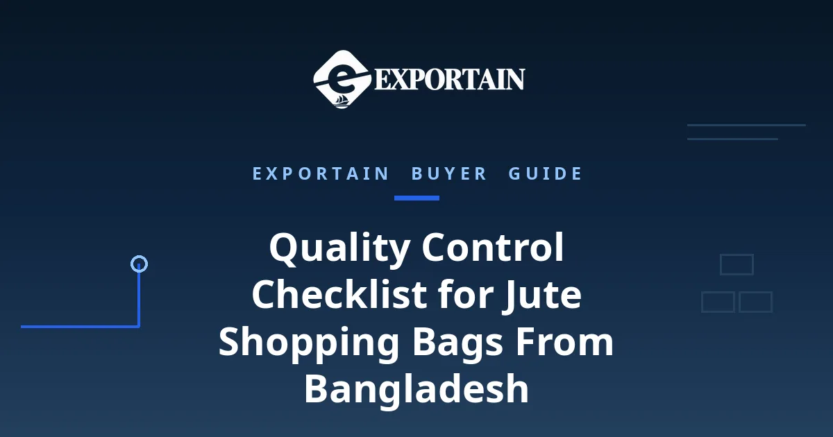 Quality Control Checklist for Jute Shopping Bags From Bangladesh – jute shopping bags prepared for export in a clean