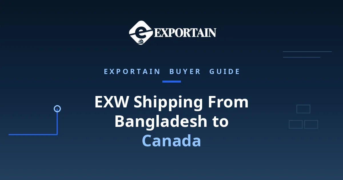 Navy title card: EXW Shipping From Bangladesh to Canada